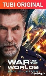 War of the Worlds: Annihilation (2021) 