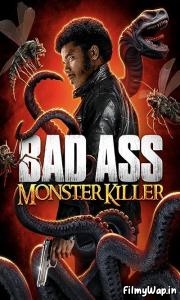 Badass Monster Killer (2015) 