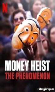  Money Heist: The Phenomenon (2020)