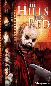 The Hills Run Red (2009) 