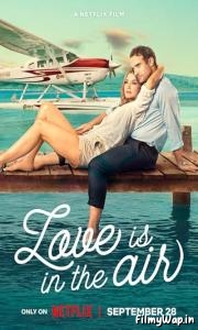 Love is in the Air (2023) 