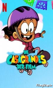 The Casagrandes Movie (2024)