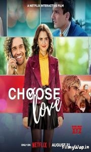 Choose Love (2023) 