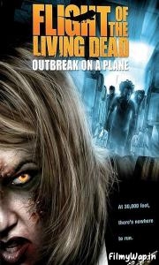 Flight of the Living Dead (2007)